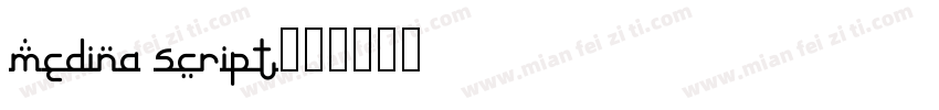 medina script字体转换